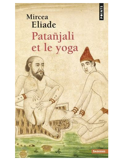 Patañjali et le Yoga