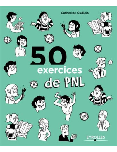 50 exercices de PNL