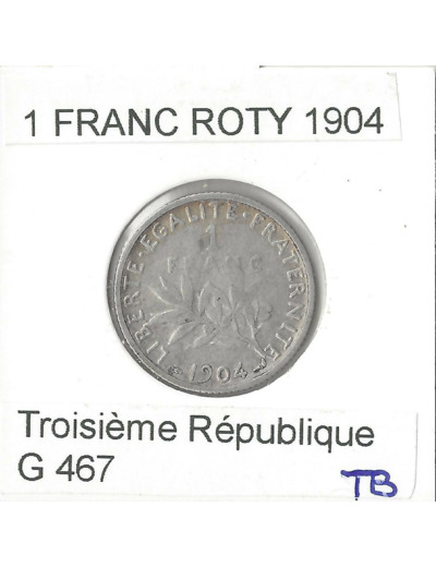 FRANCE 1 FRANC ROTY 1904 TB