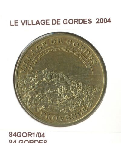 84 GORDES LE VILLAGE DE GORDES 2004 SUP-