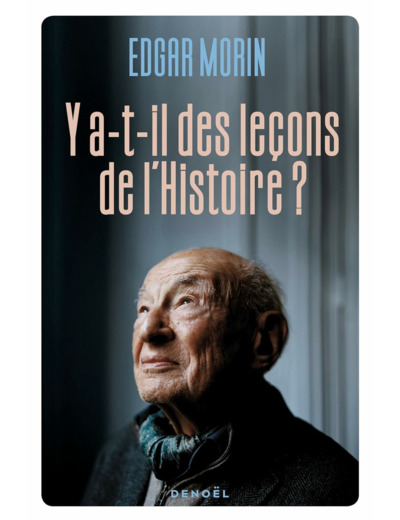 Y A-T-IL DES LECONS DE L'HISTOIRE ?