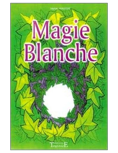 Magie blanche