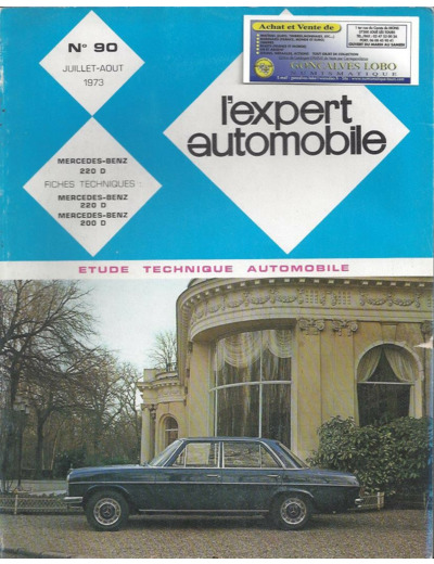 EXPERT AUTOMOBILE MERCEDES BENZ 220 D N°90 JUILLET AOUT 1973