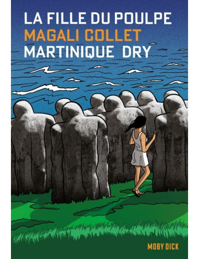 LA FILLE DU POULPE TOME 10 : MARTINIQUE DRY