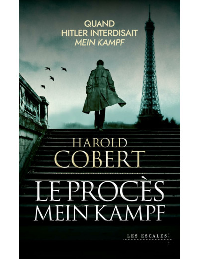 LE PROCES MEIN KAMPF