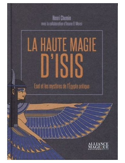 La Haute Magie d'Isis
