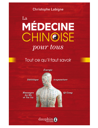 La médecine chinoise expliquée