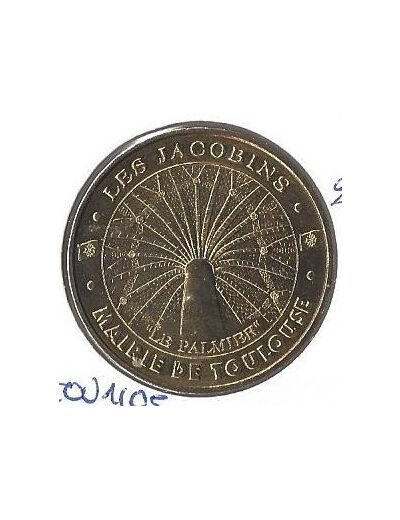 31 TOULOUSE 2005 B LE PALMIER JACOBINS SUP