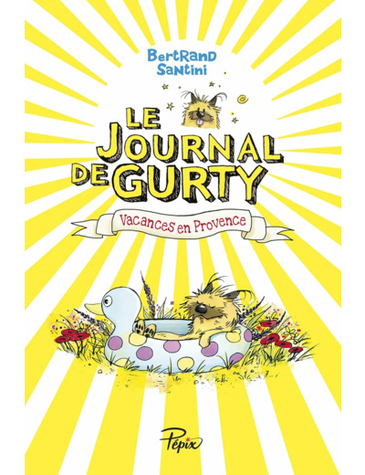 LE JOURNAL DE GURTY - T01 - VACANCES EN PROVENCE
