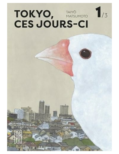 TOKYO, CES JOURS-CI - TOME 1