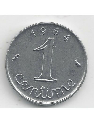 FRANCE 1 CENTIME INOX 1964 TTB+