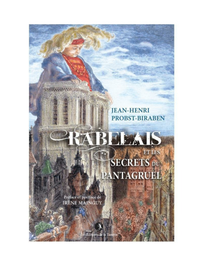 Rabelais et les secrets du Pantagruel