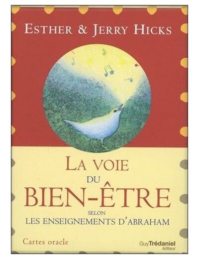 La voie du bien-être selon les enseignements d'Abraham