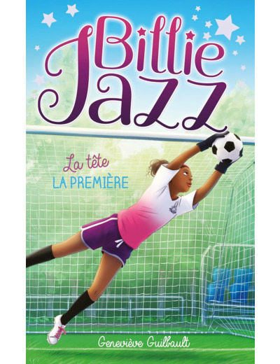 BILLIE JAZZ - TOME 16 - LA TETE LA PREMIERE