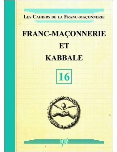 Franc-maçonnerie et kabbale - livret 16