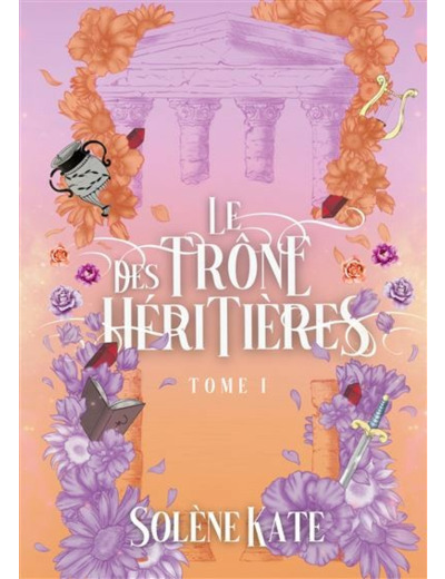 Le trône des héritières