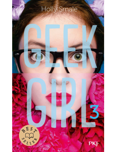 GEEK GIRL - TOME 3
