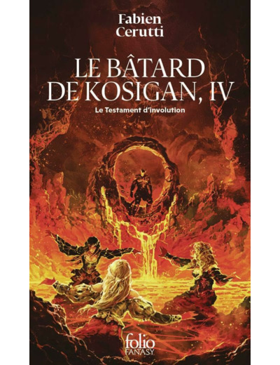 LE BATARD DE KOSIGAN - IV - LE TESTAMENT D'INVOLUTION