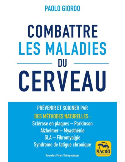 Combattre les Maladies du Cerveau