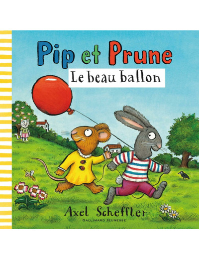 PIP ET PRUNE : LE BEAU BALLON
