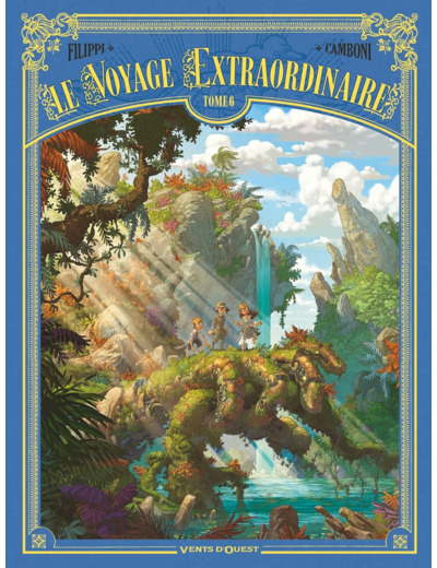 LE VOYAGE EXTRAORDINAIRE - TOME 06 - CYCLE 2 - LES ILES MYSTERIEUSES 3/3