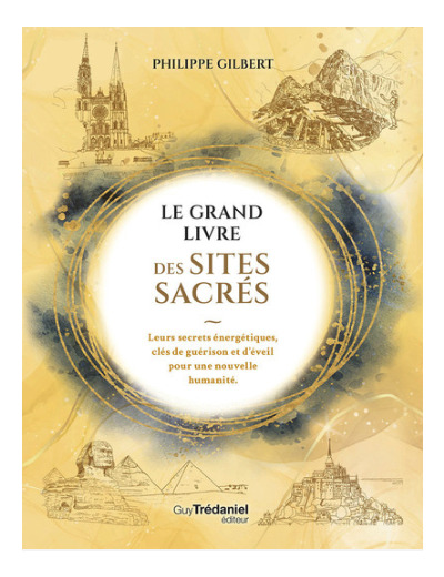 Le Grand Livre des Sites Sacrés