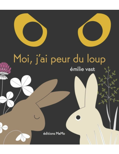 MOI, J'AI PEUR DU LOUP