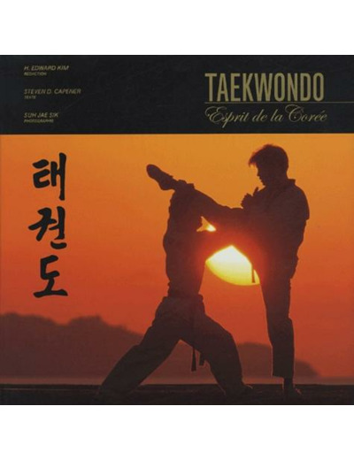 Taekwondo - L'esprit de la Corée