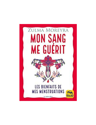 Mon sang me guérit