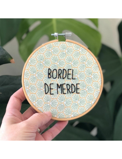 Broderie - Bordel de merde