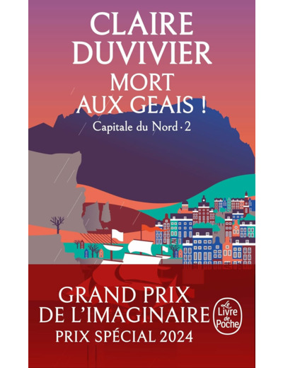LA TOUR DE GARDE - T04 - MORT AUX GEAIS! (LA TOUR DE GARDE, CAPITALE DU NORD TOME 2)