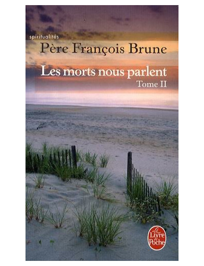 Les morts nous parlent - Tome 2