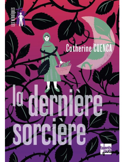 LA DERNIERE SORCIERE