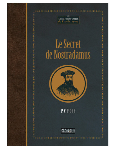 Le Secret de Nostradamus