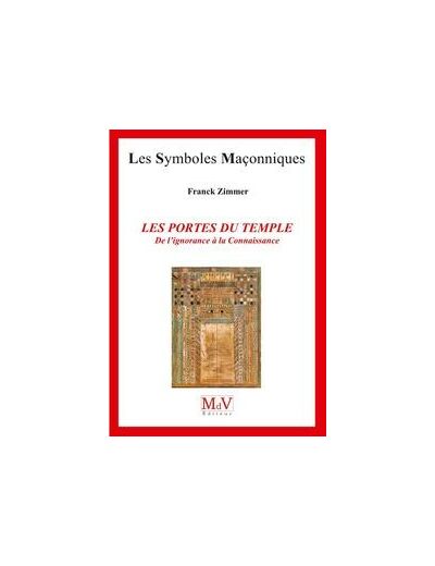 N°86 Frank Zimmer, LES PORTES DU TEMPLE, De l'ignorance à la Connaissance