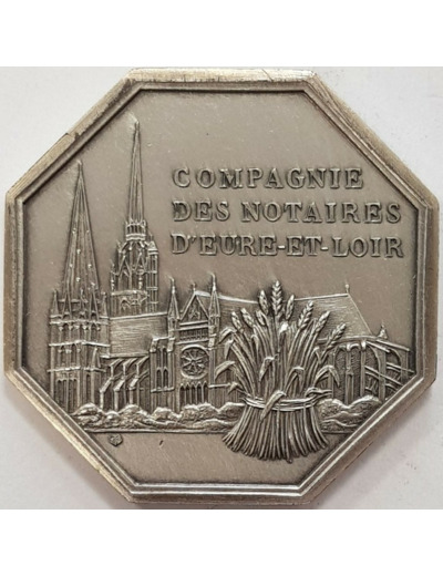 MEDAILLE - 28 EURE ET LOIR - COMPAGNIE DES NOTAIRES D'EURE-ET-LOIR ARGENT SUP