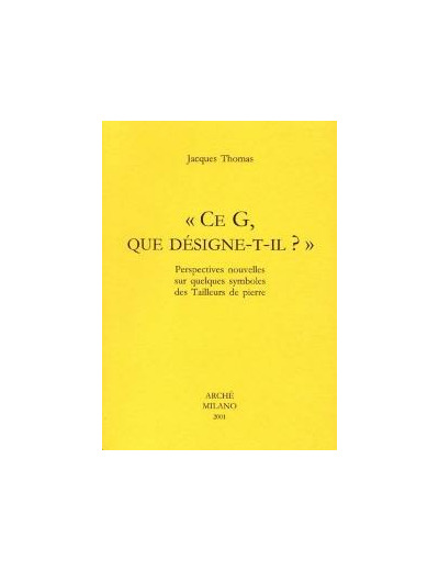 Ce G, que désigne-t-il ?