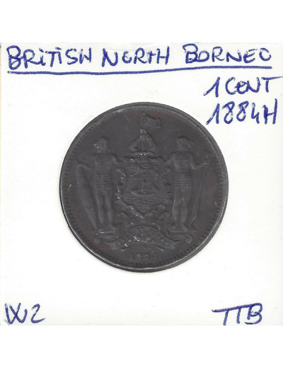 BRITISH NORTH BORNEO 1 CENT 1884 H TTB