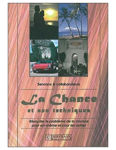 LA CHANCE ET SES TECHNIQUES