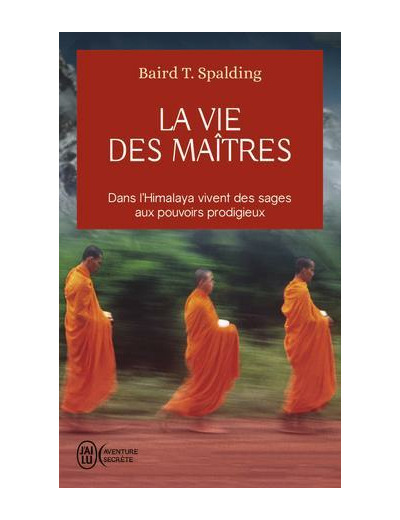 La vie des maîtres