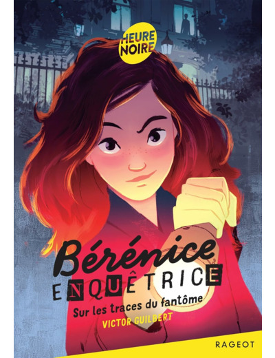 BERENICE ENQUETRICE - TOME 1, SUR LES TRACES DU FANTOME