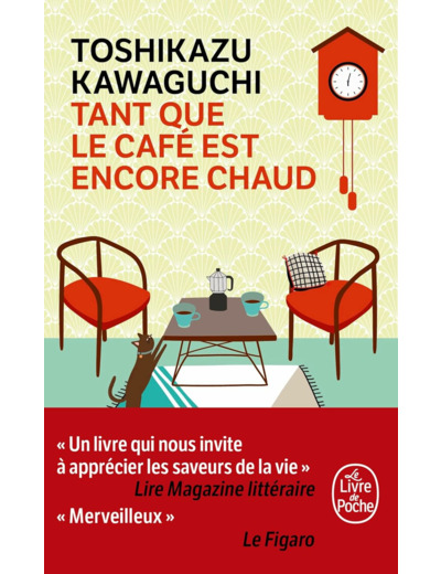 TANT QUE LE CAFE EST ENCORE CHAUD