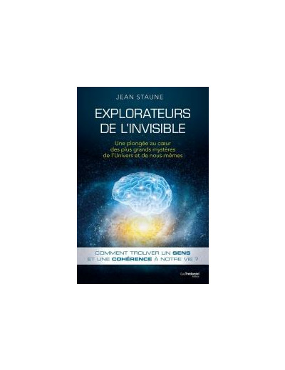 Explorateurs de l'invisible