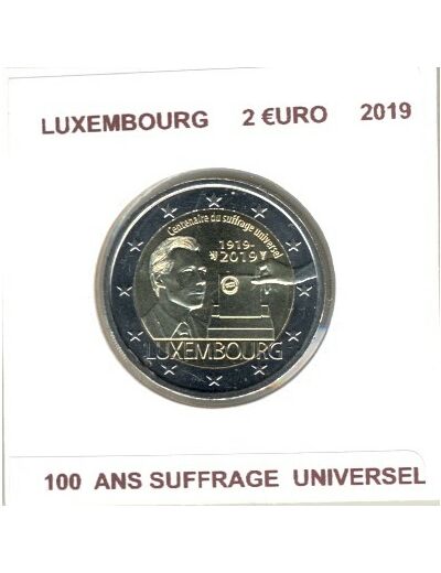 LUXEMBOURG 2019 2 EURO Commemorative 100 ANS SUFFRAGE UNIVERSEL SUP