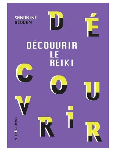 Découvrir le Reiki