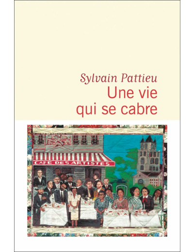 UNE VIE QUI SE CABRE