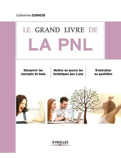 Le grand livre de la PNL