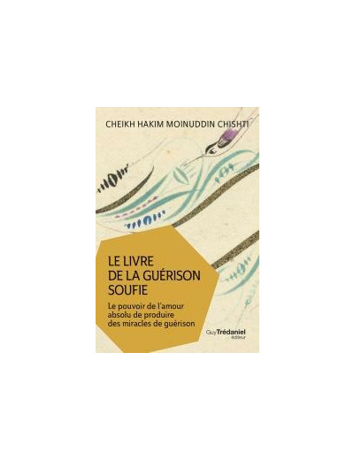 Le livre de la guérison soufie (Poche)