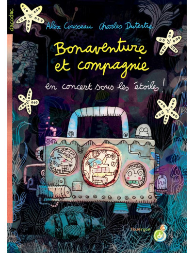 BONAVENTURE ET COMPAGNIE (TOME 2) - EN CONCERT SOUS LES ETOILES