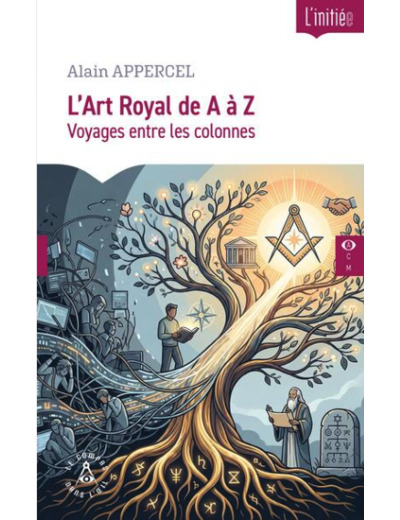 L'Art Royal de A à Z